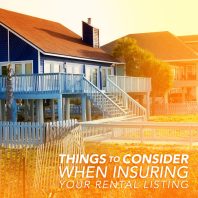 Things To Consider When Insuring Your VRBO or Airbnb Listing